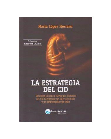 La Estrategia Del Cid
