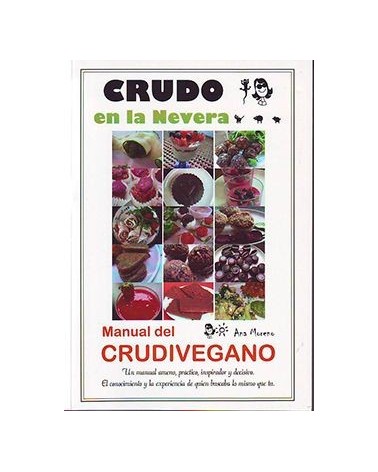 Crudo En La Nevera Manual Del Crudivegano