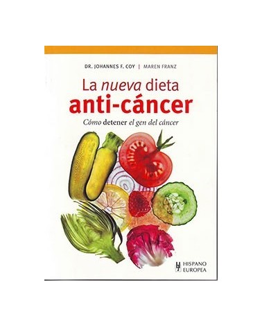 La Nueva Dieta Anti-cancer