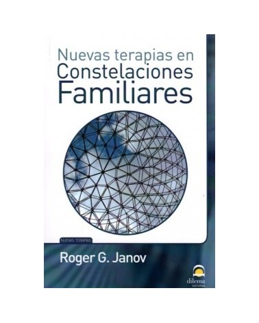 Nuevas Terapias En Constelaciones Familiares