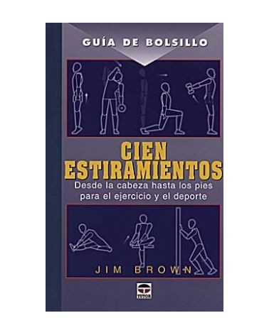 Cien Estiramientos Guia De Bolsillo