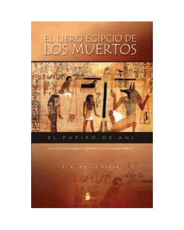 El Libro Egipcio De Los Muertos