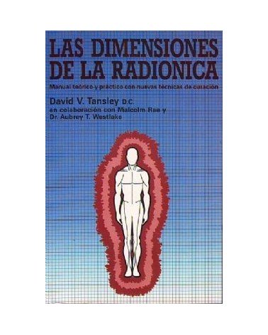 Las Dimensiones De La Radionica