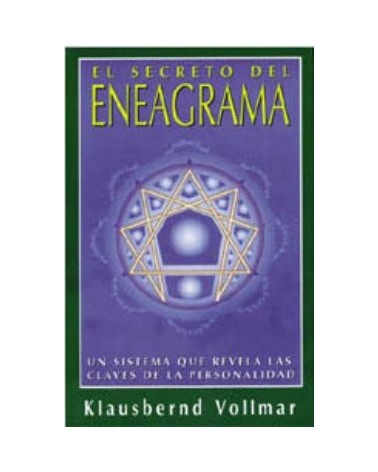 El Secreto Del Eneagrama Un Sistema Que Revela Las Claves De La Personalidad