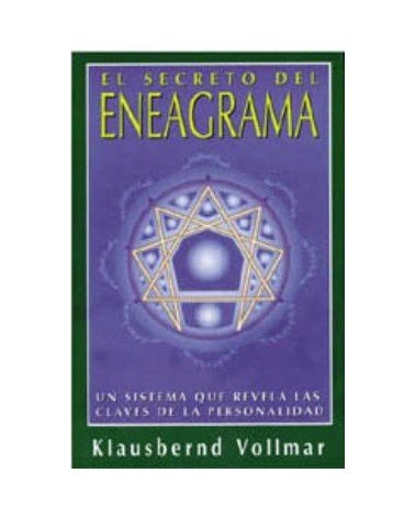 El Secreto Del Eneagrama Un Sistema Que Revela Las Claves De La Personalidad