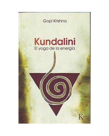 Kundalini El Yoga De La Energia
