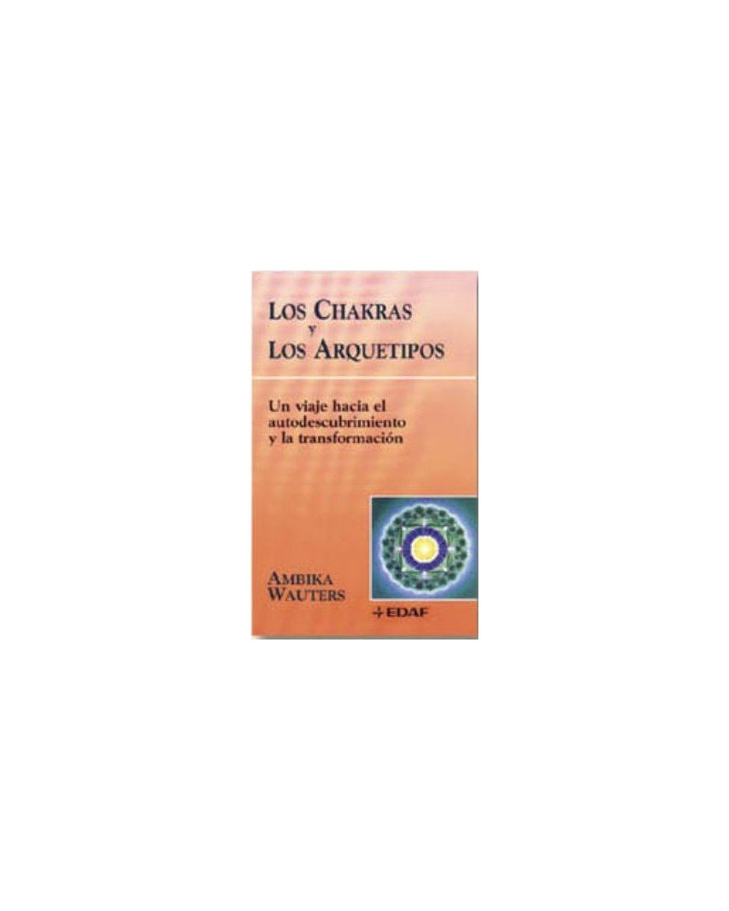 Los Chakras Y Los Arquetipos