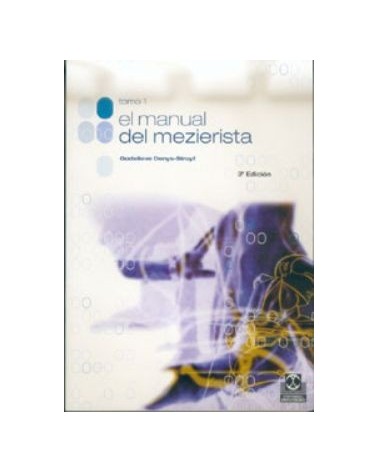 El Manual Del Mezierista I