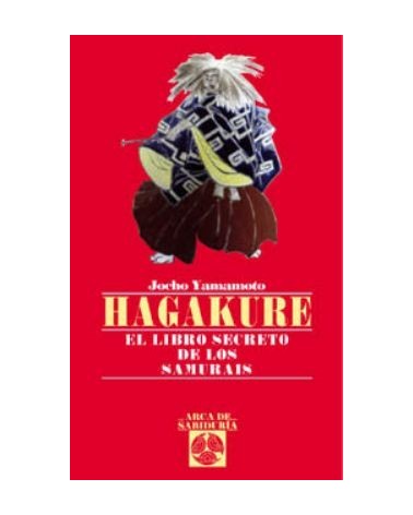 Hagakure El Libro Secreto Del Samurai