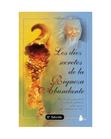 Los Diez Secretos De La Riqueza Abundante