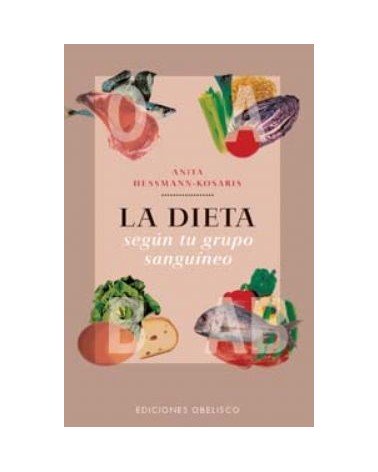 La Dieta Segun Tu Grupo Sanguineo