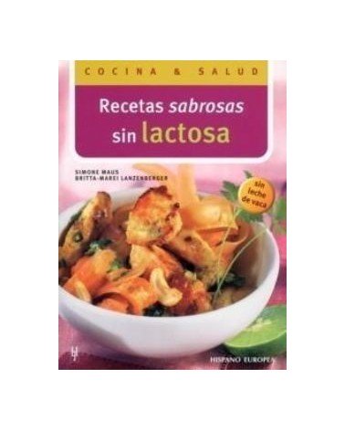 Recetas Sabrosas Sin Lactosa