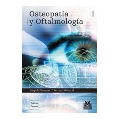 Osteopatia Y Oftalmologia Leopold Busquet Ed Paidotribo