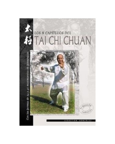 Los 8 Capitulos Del Tai Chi Chuan