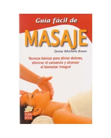 Guia Facil De Masaje