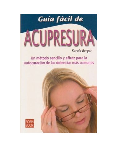 Guia Facil De Acupresura