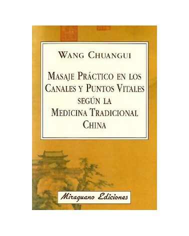 Masaje Practico En Los Canales Y Puntos Vitales