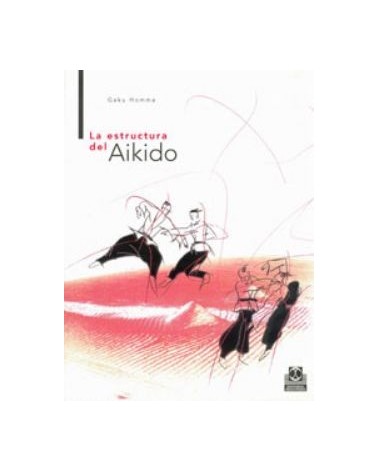 La Estructura Del Aikido