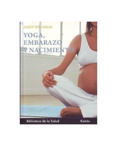 Yoga, Embarazo Y Nacimiento