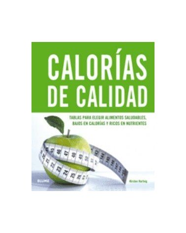 Calorias De Calidad