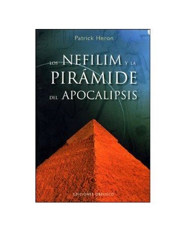 Los Nefilim Y La Piramide Del Apocalipsis