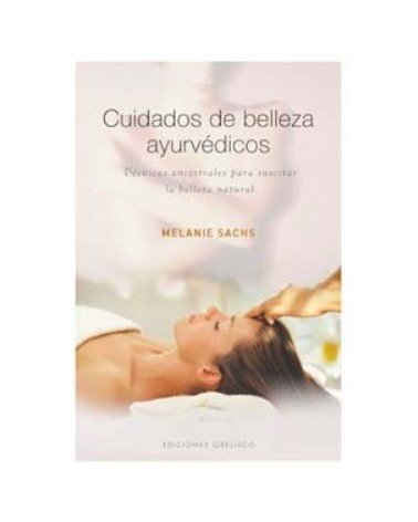 Cuidados De Belleza Ayurvedicos