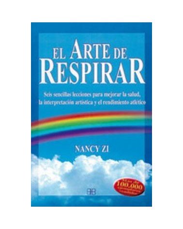 El Arte De Respirar