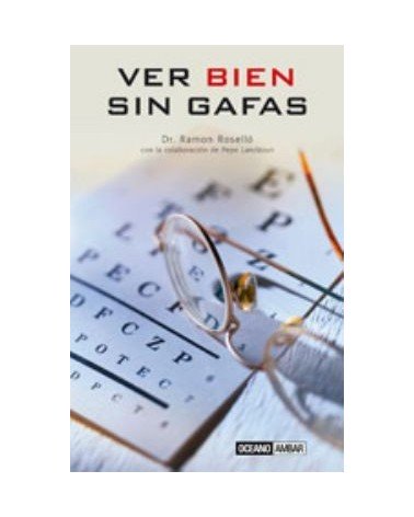 Ver Bien Sin Gafas
