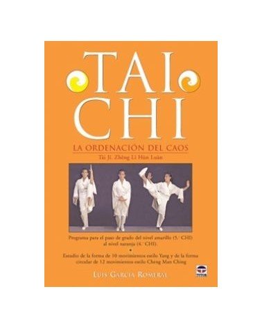 Tai Chi: La Ordenacion Del Caos