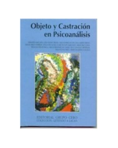 Objeto Y Castración En Psicoanálisis