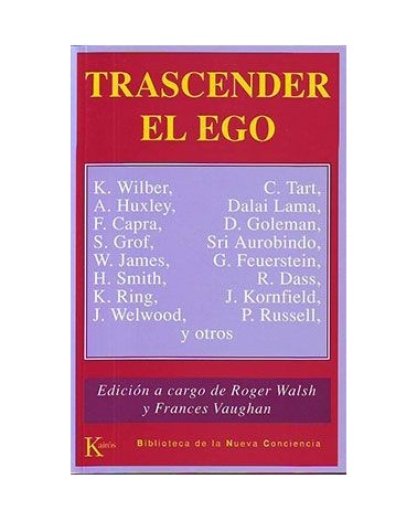 Trascender El Ego: La Vision Transpersonal