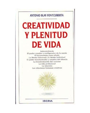 Creatividad Y Plenitud De Vida