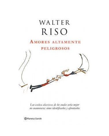 Amores Altamente Peligrosos