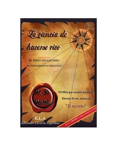 La Ciencia De Hacerse Rico