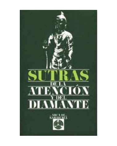 Sutras De La Atencion Y Del Diamante