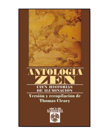Antologia Zen Cien Historias De Iluminacion