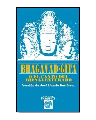 Bhagavad-gita O El Canto Del Bienaventurado