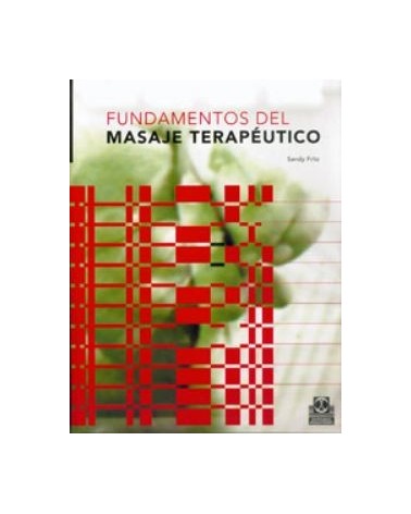 Fundamentos Del Masaje Terapéutico