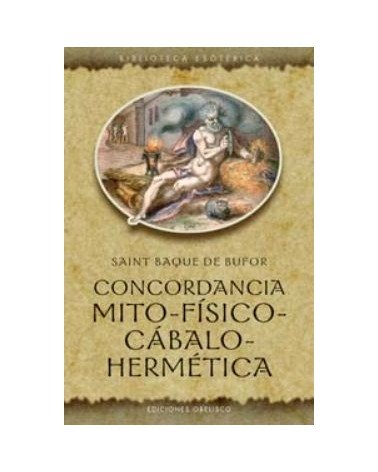 Concordancia Mito-fisico-cabalo-hermética