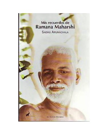 Mis Recuerdos De Ramana Maharshi