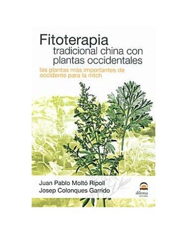 Fitoterapia Tradicional China Con Plantas Occidentales
