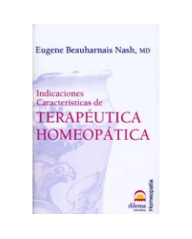 Indicaciones Caracteristicas De Terapeutica Homeopatica