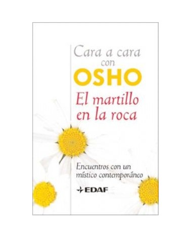 Cara A Cara Con Osho El Martillo En La Roca