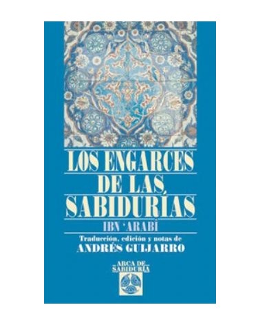 Los Engarces De Las Sabidurias
