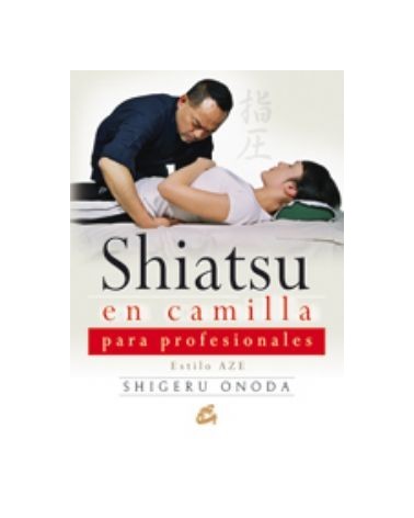 Shiatsu En Camilla Para Profesionales + Dvd