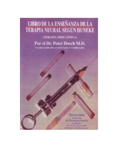 Libro De La Enseñanza De La Terapia Neural Segun Huneke Terapia Procainica - Tom