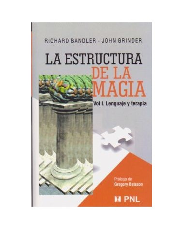 La Estructura De La Magia Vol I Lenguaje Y Terapia
