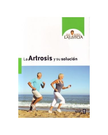 La Artrosis Y Su Solucion