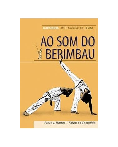 Capoeira Ao Som Do Berimbau