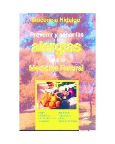 Prevenir Y Sanar Las Alergias Con La Medicina Natural